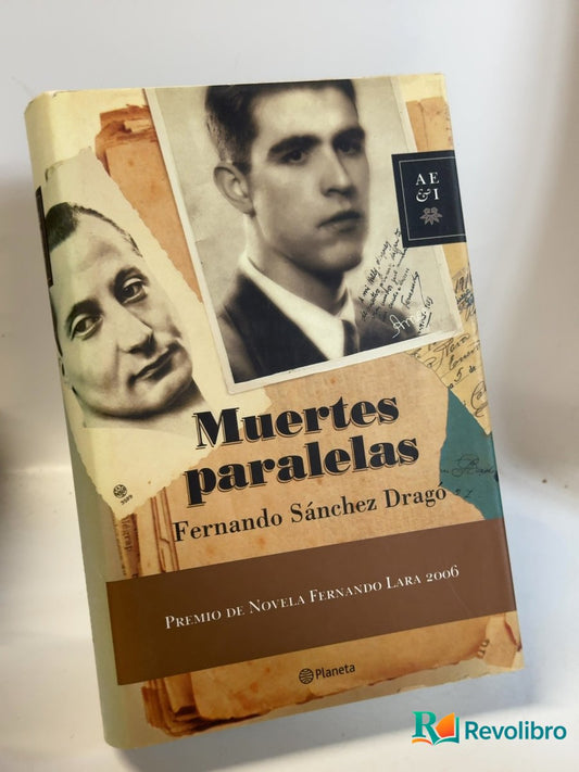 Portada de Muertes paralelas - 1ª edición de Fernando Sánchez Dragó, libro de segunda mano