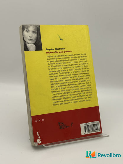 Mujeres de Ojos Grandes - Ángeles Mastretta - Imagen 2