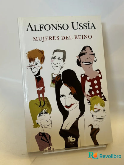Portada de Mujeres del Reino de Alfonso Ussía, libro de segunda mano