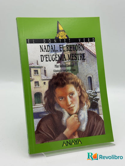 Nadal El Retorn D'eugenia Mestre - Pilar Molina Llorente - Portada