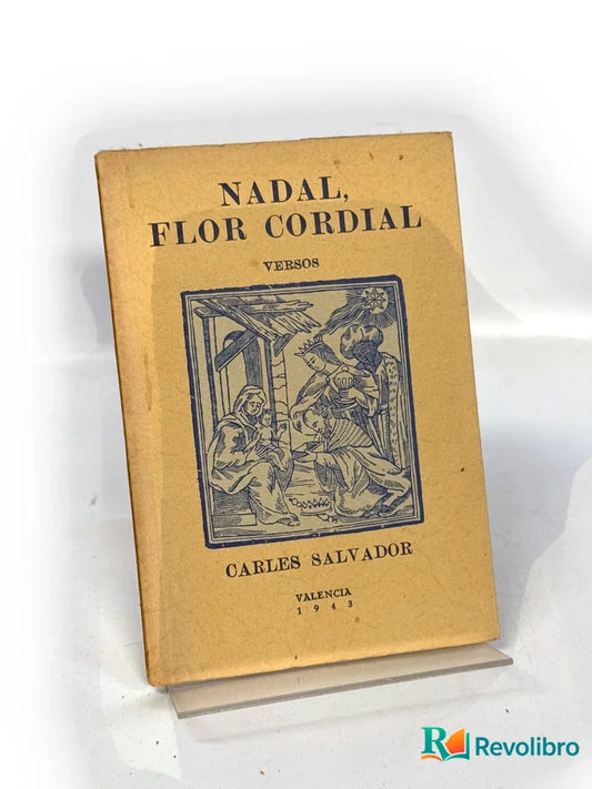 Portada de Nadal, flor cordial de Carles Salvador, libro de segunda mano