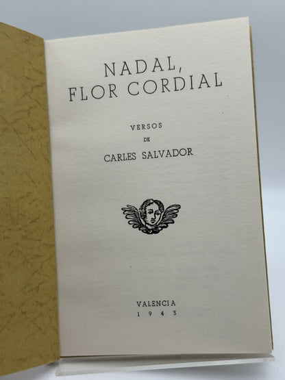 Nadal, Flor cordial