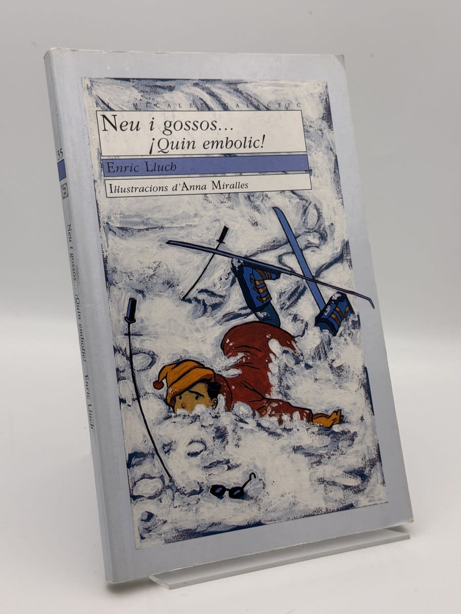 Portada de Neu i gossos... ­¡Quin embolic! de Enric Lluch Girbés, libro de segunda mano