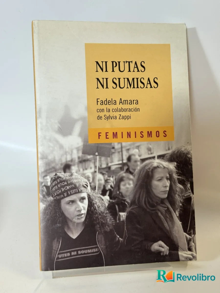 Portada de Ni Putas Ni Sumisas de Fadela Amara con la colaboración de Sylvia Zappi, libro de segunda mano