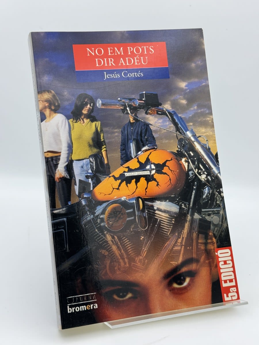 Portada de No em pots dir adéu de Jesús Cortés, libro de segunda mano