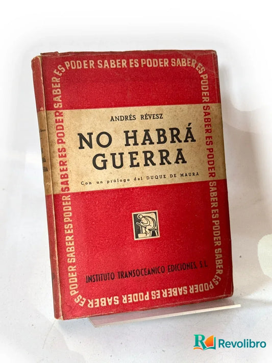 Portada de No habrá guerra de Andrés Révész, libro de segunda mano