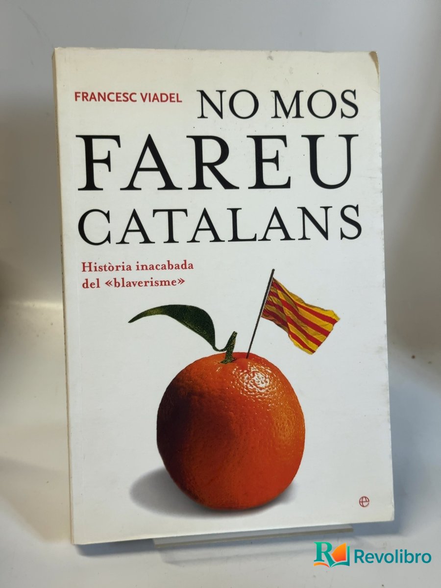 Portada de No mos fareu catalans de Francesc Viadel, libro de segunda mano
