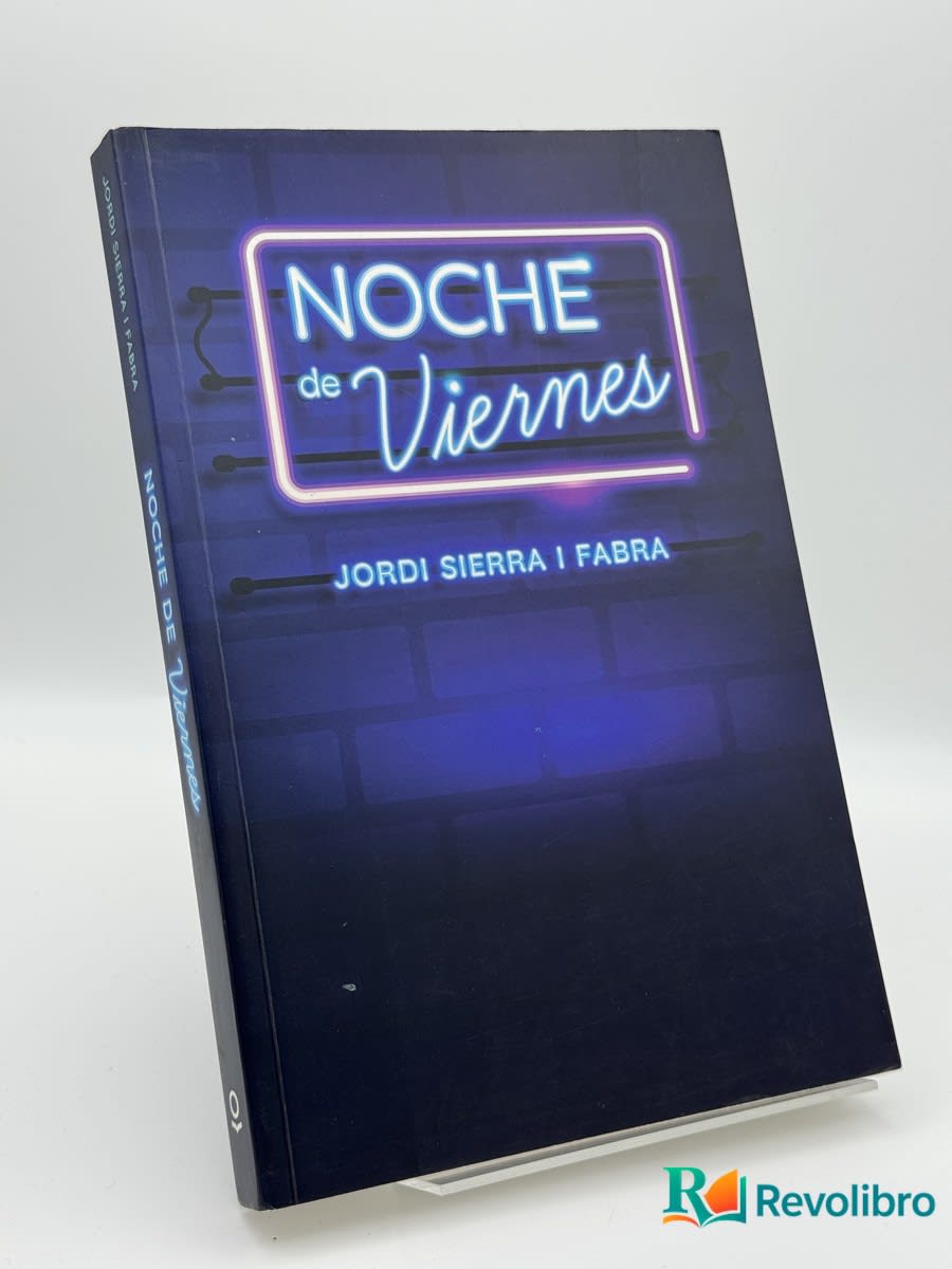 Noche de viernes - Jordi Sierra I Fabra - Portada