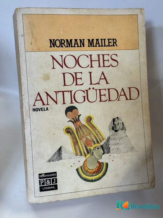 Portada de Noches de la Antigüedad de Norman Mailer, libro de segunda mano