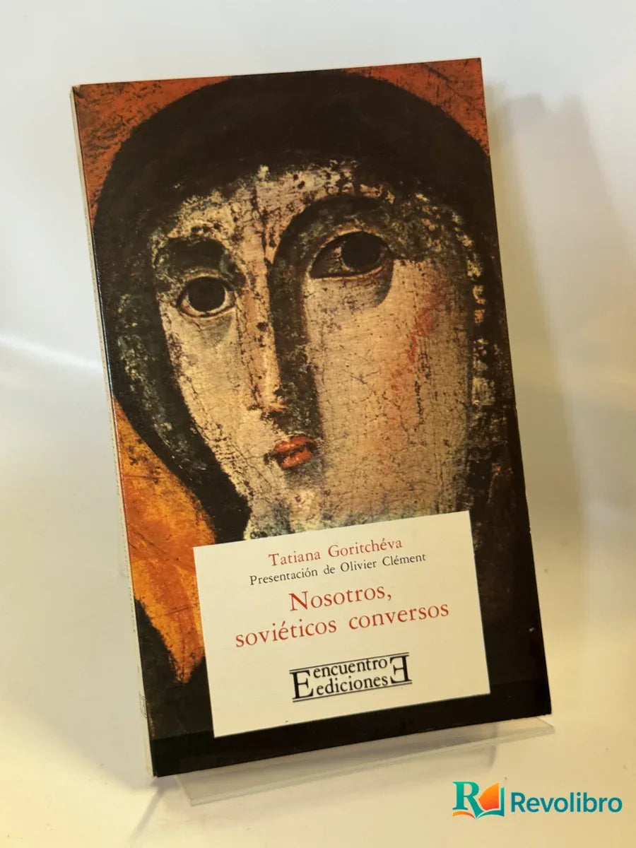 Portada de Nosotros, soviéticos conversos de Tatiana Goritchéva, libro de segunda mano