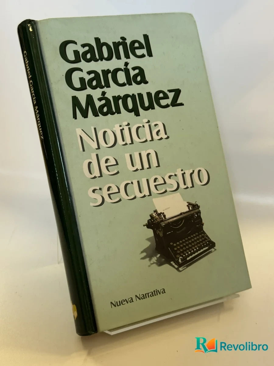 Portada de Noticia de un secuestro de Gabriel García Márquez, libro de segunda mano