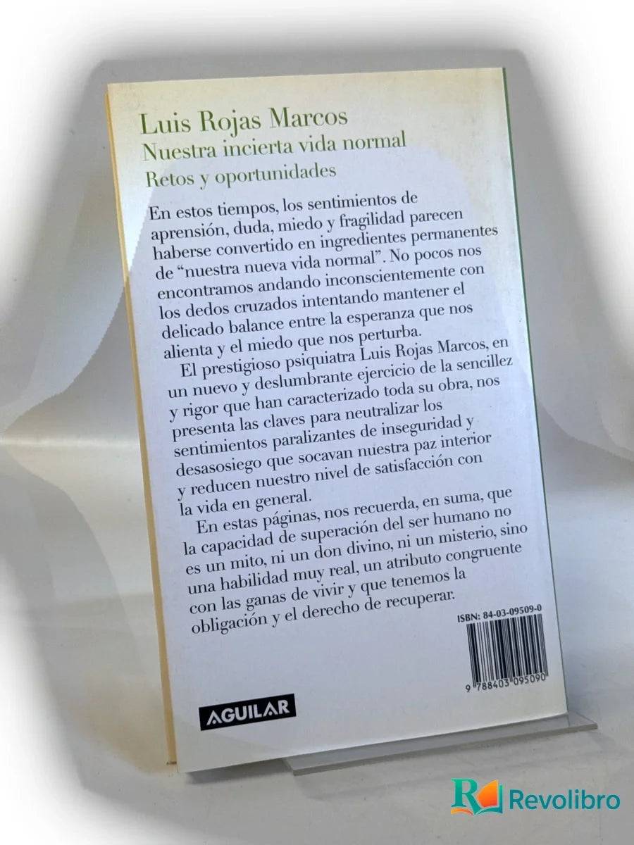 Foto 2 de Nuestra incierta vida normal de Luis Rojas Marcos, libro de segunda mano