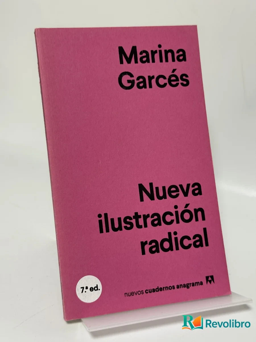 Portada de Nueva ilustración radical de Marina Garcés, libro de segunda mano