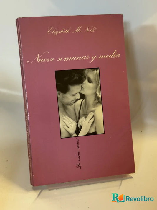 Portada de Nueve semanas y media de Elizabeth McNeill, libro de segunda mano