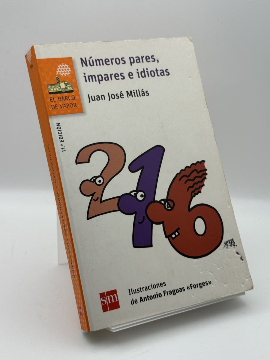 Portada de Números pares, impares e idiotas - Juan José Millás de Juan José Millás, libro de segunda mano