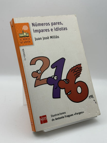 Portada de Números pares, impares e idiotas - Juan José Millás de Juan José Millás, libro de segunda mano