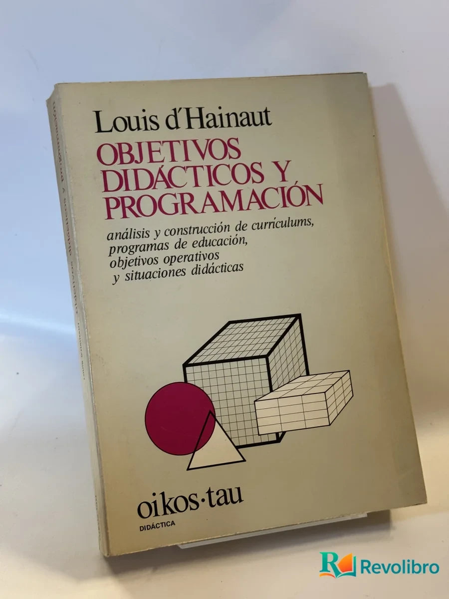 Portada de Objetivos Didacticos y Programación de Louis d'Hainaut, libro de segunda mano