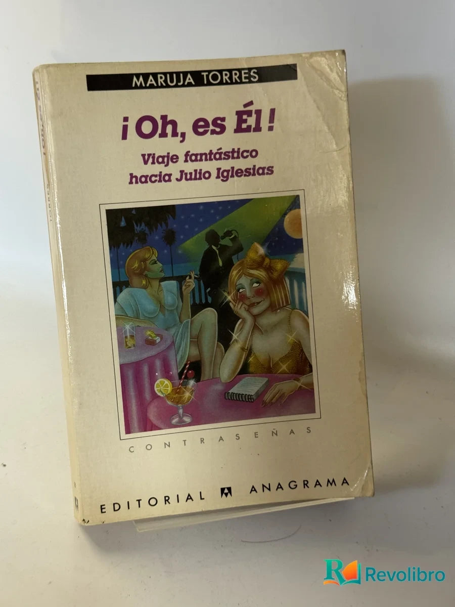 Portada de ¡Oh, es Él! de Maruja Torres, libro de segunda mano