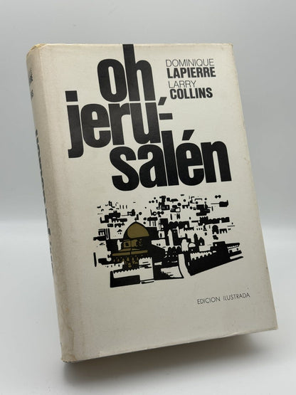 Oh Jerusalén - Dominique Lapierre - Portada
