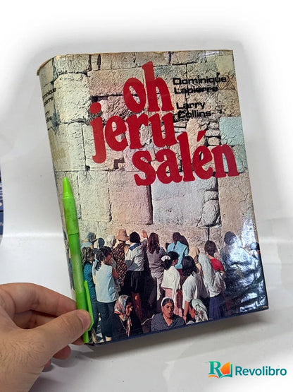Portada de Oh Jerusalén de Dominique Lapierre, libro de segunda mano