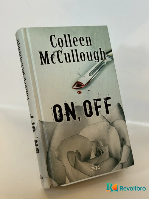 Portada de On, Off de Colleen McCullough, libro de segunda mano