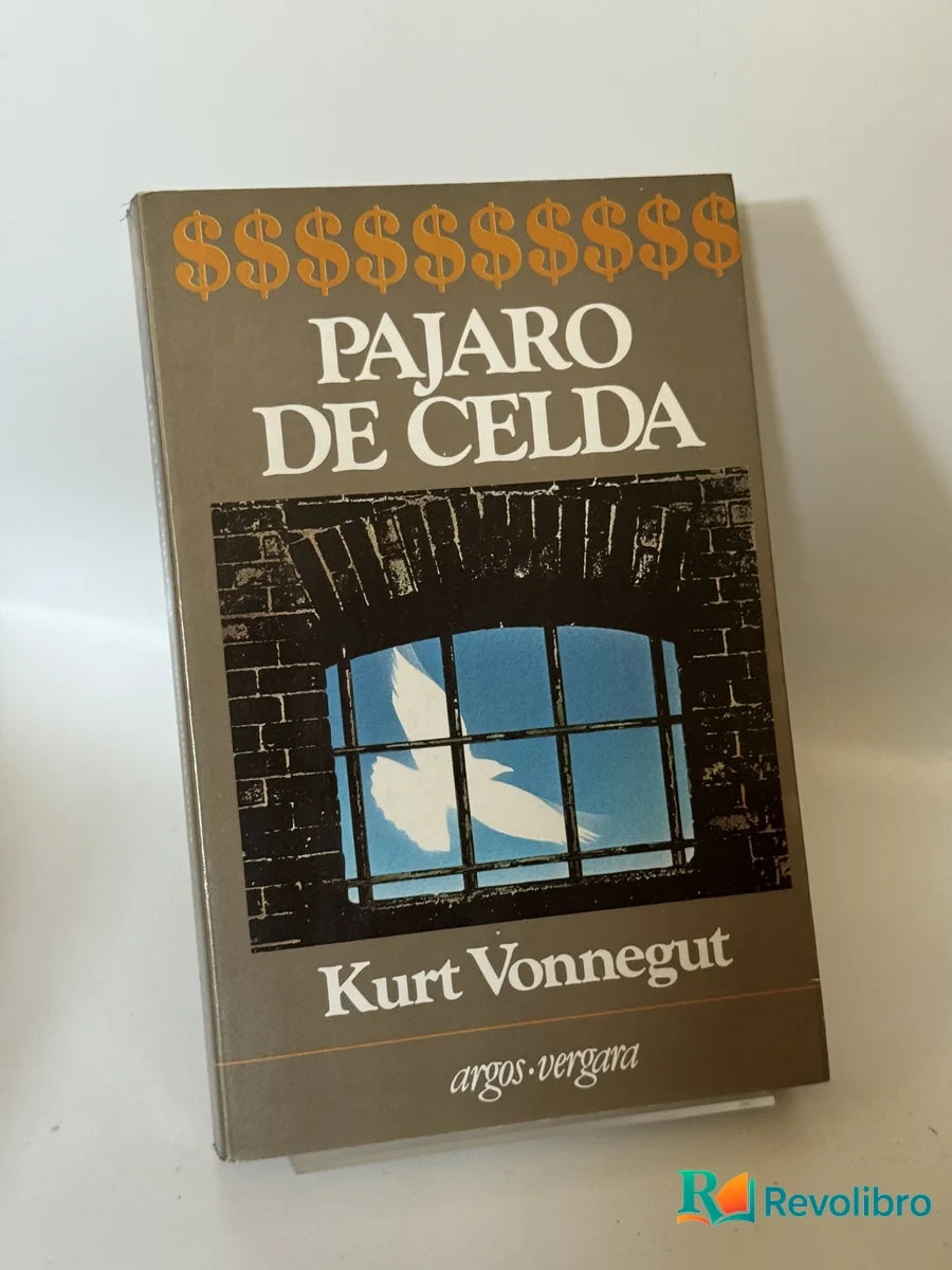 Portada de Pájaro de celda de Kurt Vonnegut, libro de segunda mano