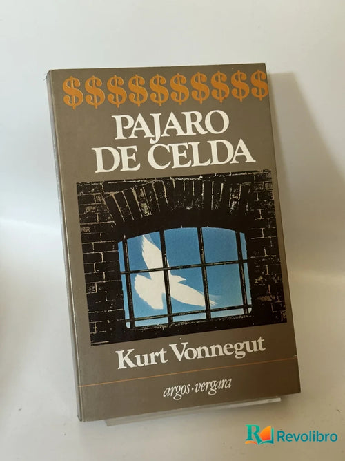 Portada de Pájaro de celda de Kurt Vonnegut, libro de segunda mano