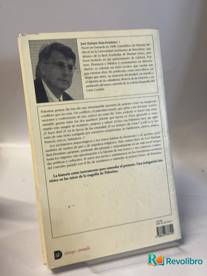 Foto 2 de Palestina, pasos perdidos de José Enrique Ruiz-Domènec, libro de segunda mano