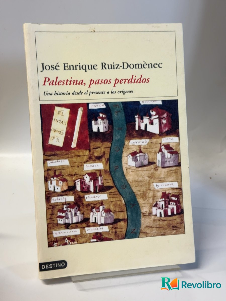Portada de Palestina, pasos perdidos de José Enrique Ruiz-Domènec, libro de segunda mano