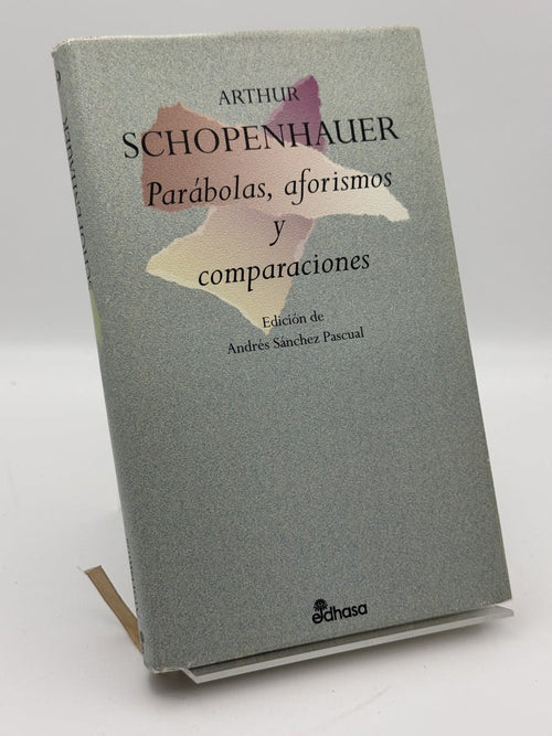 Portada de Parábolas, aforismos y comparaciones de Arthur Schopenhauer, libro de segunda mano