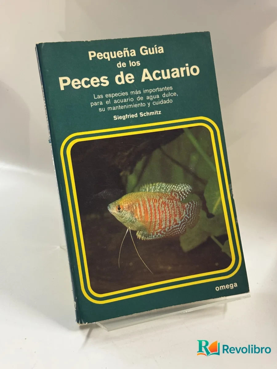 Portada de Pequeña Guía de los Peces de Acuario de Siegfried Schmilz, libro de segunda mano