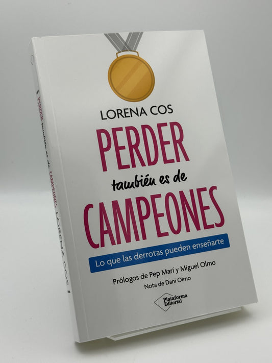 Perder también es de campeones - Lorena Cos - Portada