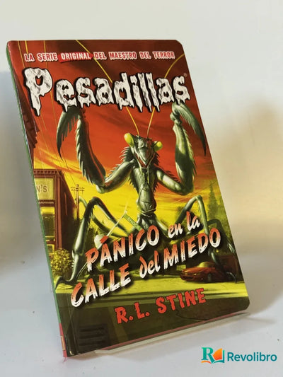 Pesadillas Pánico en la calle del miedo