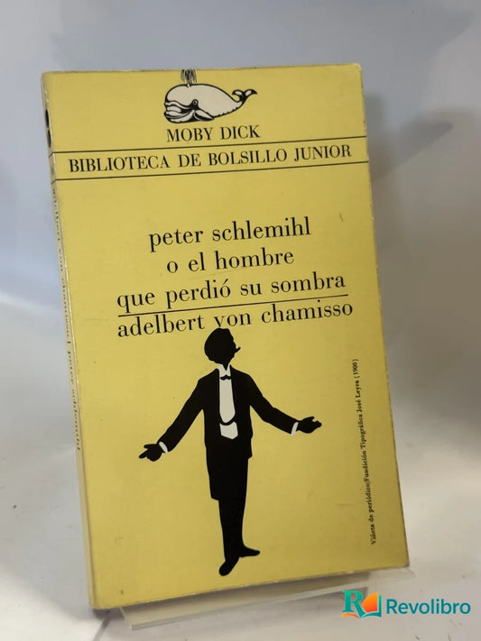 Portada de peter schlemihl o el hombre que perdió su sombra de adelbert von chamisso, libro de segunda mano