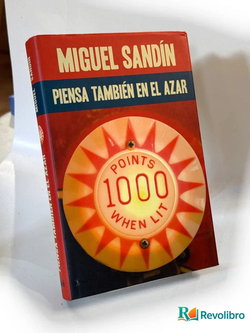 Portada de Piensa también en el azar de Miguel Sandín, libro de segunda mano