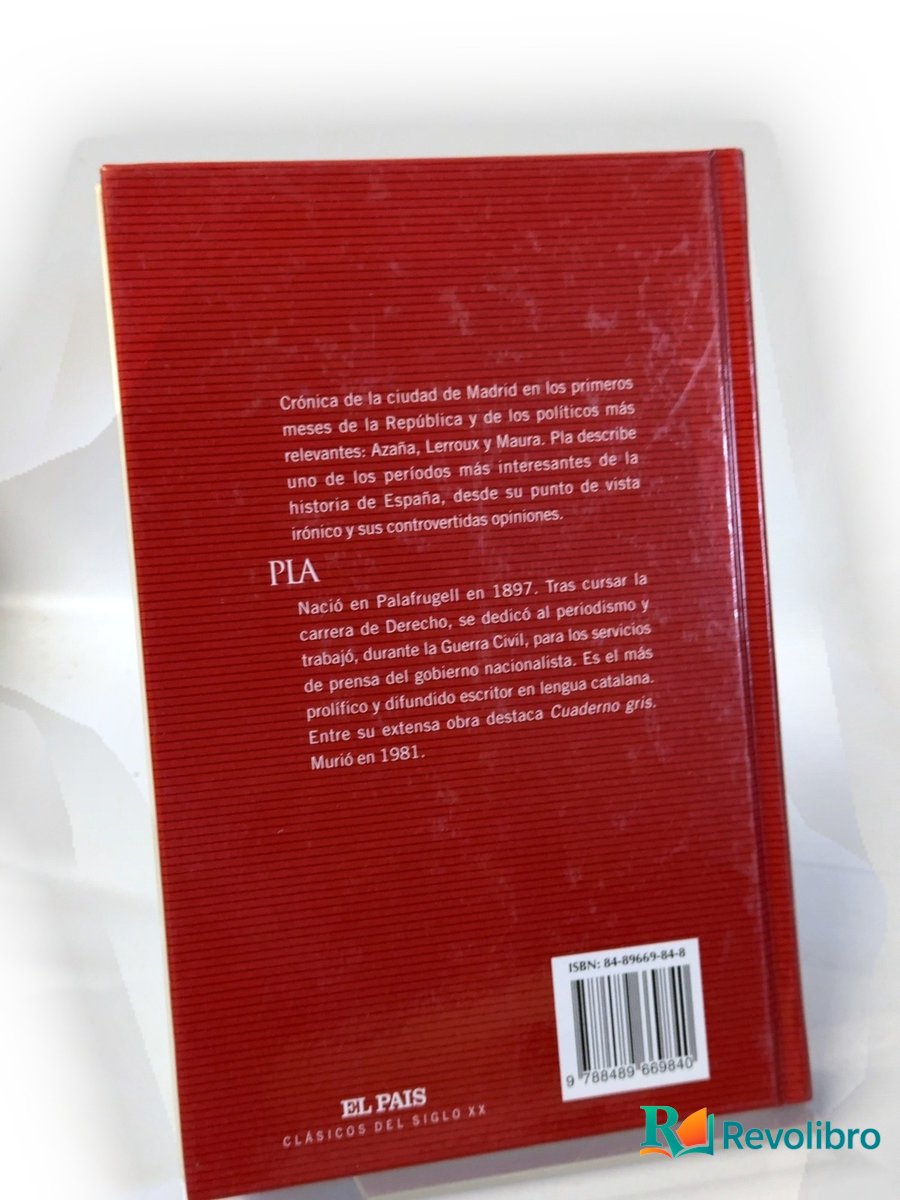 Foto 2 de Pla Madrid. El advenimiento de la República de Josep Pla, libro de segunda mano