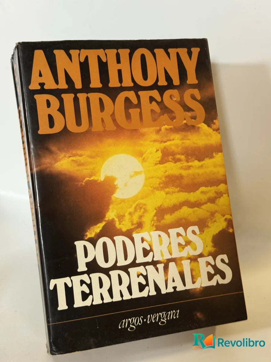 Portada de Poderes terrenales de Anthony Burgess, libro de segunda mano