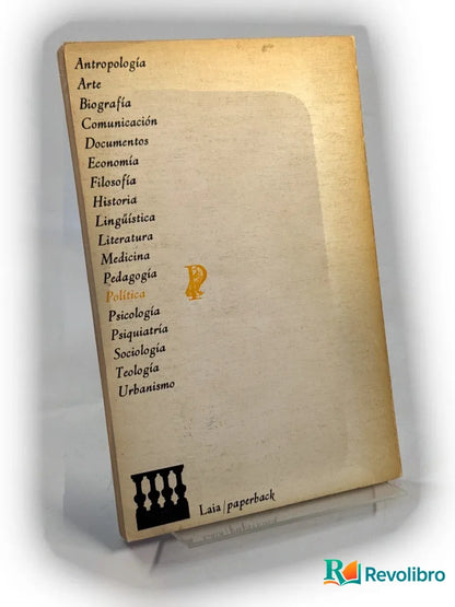 Foto 2 de Política internacional y conflictos de clases de Jordi Solé-Tura, libro de segunda mano