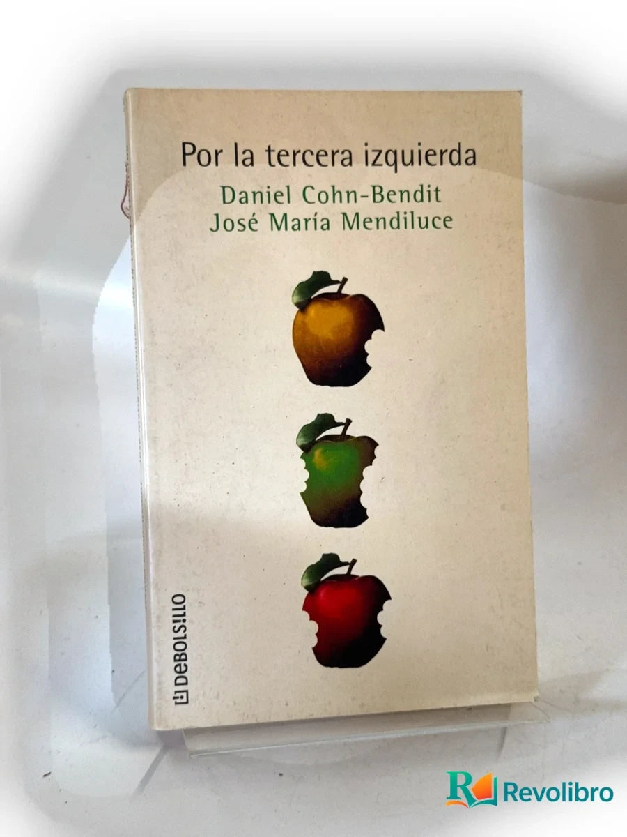 Portada de Por la tercera izquierda de Daniel Cohn-Bendit, libro de segunda mano