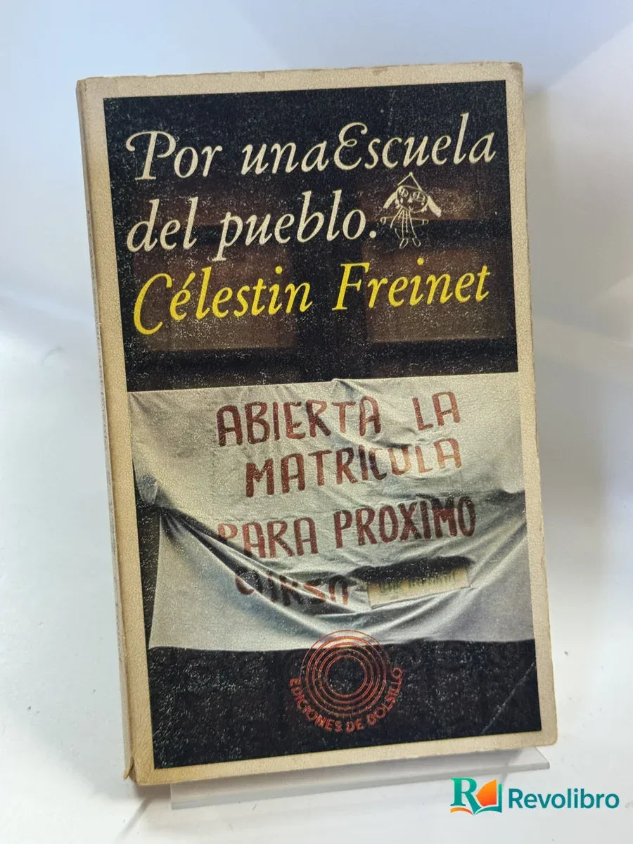 Portada de Por una Escuela del pueblo de Célestin Freinet, libro de segunda mano