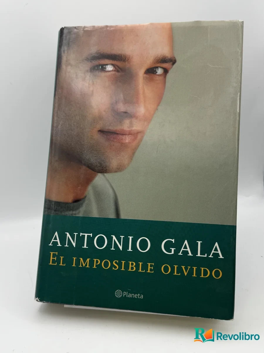 Portada de El imposible olvido de Antonio Gala, libro de segunda mano