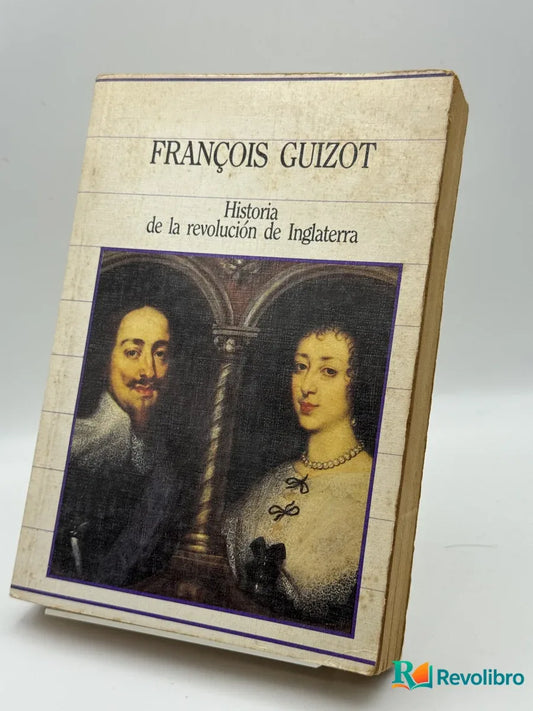 Portada de Historia de la revolución de Inglaterra de François Guizot, libro de segunda mano