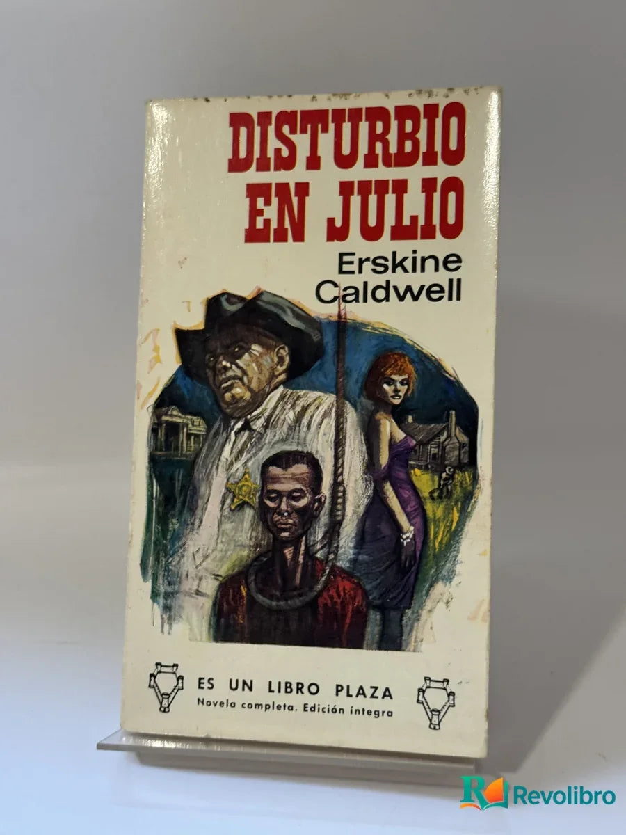 Portada de Disturbio en julio de Erskine Caldwell, libro de segunda mano