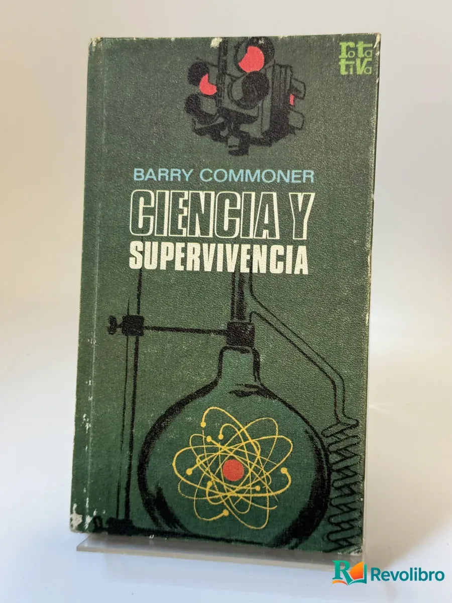 Portada de Ciencia y Supervivencia de Barry Commoner, libro de segunda mano