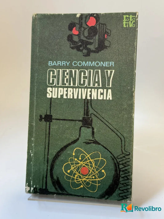 Portada de Ciencia y Supervivencia de Barry Commoner, libro de segunda mano