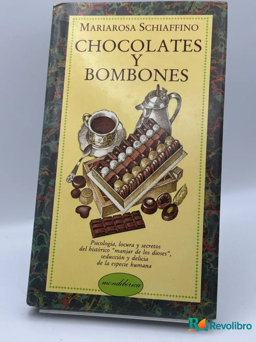Portada de Chocolates y Bombones de Mariarosa Schiaffino, libro de segunda mano