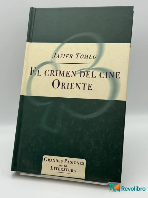 Portada de El crimen del cine Oriente de Javier Tomeo, libro de segunda mano