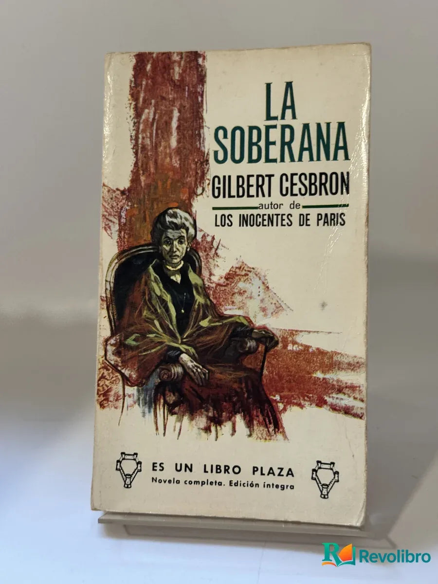 Portada de La Soberana de Gilbert Cesbron, libro de segunda mano