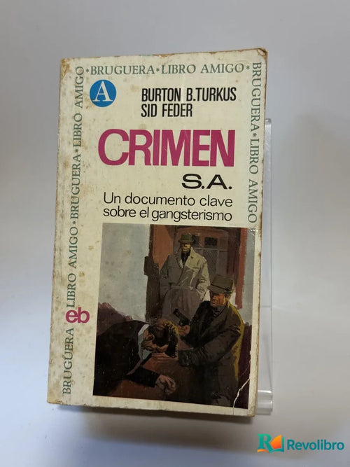 Portada de Crimen S.A. de Burton B. Turkus, libro de segunda mano