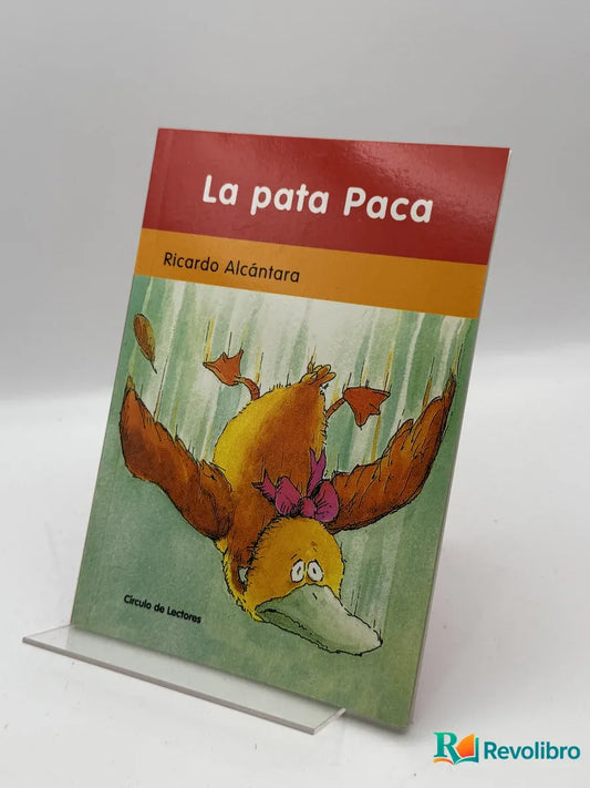 Portada de La pata Paca de Ricardo Alcántara, libro de segunda mano